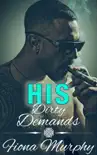 His Dirty Demands synopsis, comments