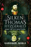 Silken Thomas Fitzgerald sinopsis y comentarios
