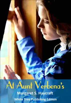 at aunt verbena’s: white tree publishing edition book cover image