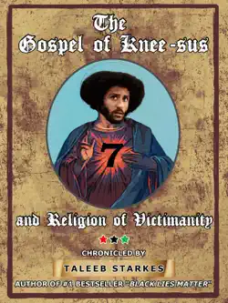 the gospel of knee-sus and religion of victimanity book cover image