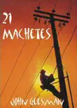21 Machetes synopsis, comments