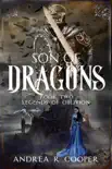 Son of Dragons synopsis, comments