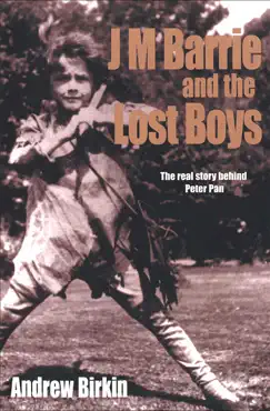 j m barrie and the lost boys book cover image
