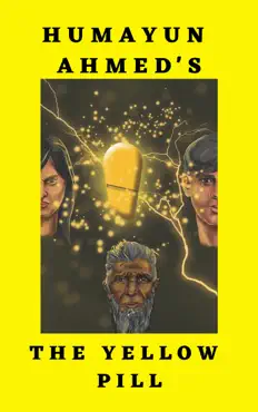 the yellow pill- everything in this universe is predetermined. nothing can be changed. book cover image