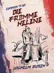 Wilhelm Busch - Die fromme Helene synopsis, comments