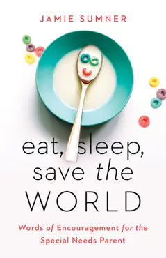 eat, sleep, save the world book cover image