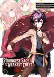 The Strongest Sage with the Weakest Crest 01 synopsis, comments