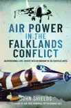 Air Power in the Falklands Conflict synopsis, comments