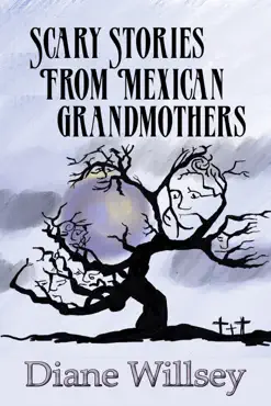 scary stories from mexican grandmothers book cover image