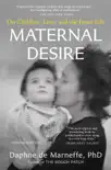 Maternal Desire synopsis, comments