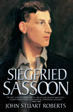 siegfried sassoon - the first complete biography of one of our greatest war poets book cover image