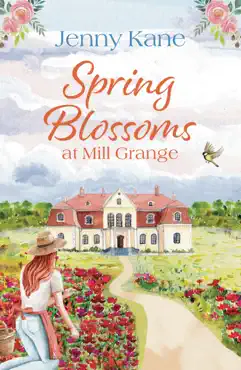 spring blossoms at mill grange book cover image
