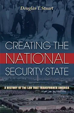 creating the national security state book cover image
