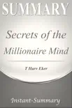 Secrets of the Millionaire Mind Summary synopsis, comments