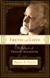 Truth with Love synopsis, comments