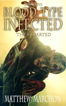 blood type infected 5 - the departed book cover image
