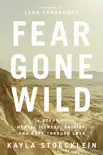 Fear Gone Wild synopsis, comments