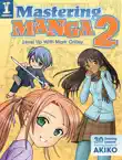 Mastering Manga 2 synopsis, comments