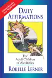 Daily Affirmations for Adult Children of Alcoholics synopsis, comments