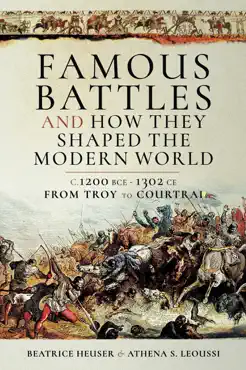 famous battles and how they shaped the modern world book cover image