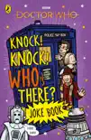 Doctor Who: Knock! Knock! Who's There? Joke Book sinopsis y comentarios