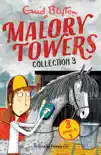 Malory Towers Collection 3 sinopsis y comentarios