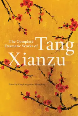the complete dramatic works of tang xianzu book cover image