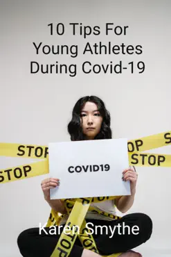 10 tips for young athletes during covid-19 book cover image