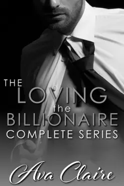 loving the billionaire - complete series book cover image