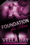 Foundation For Three synopsis, comments