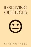 Resolving Offences synopsis, comments