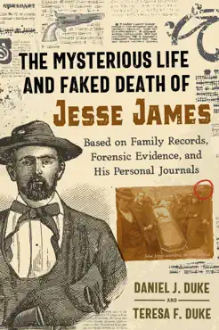 the mysterious life and faked death of jesse james book cover image