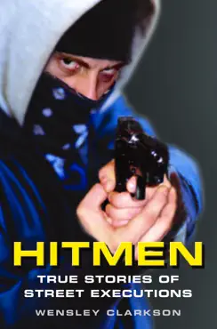 hitmen - true stories of street executions book cover image