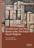 Architecture and the Novel under the Italian Fascist Regime reviews