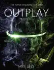 Outplay synopsis, comments