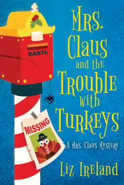mrs. claus and the trouble with turkeys book cover image