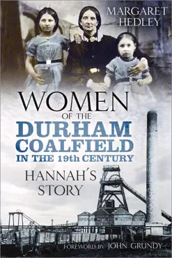 women of the durham coalfield in the 19th century book cover image
