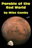 Parable of the Red World synopsis, comments