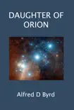 Daughter of Orion synopsis, comments