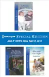 Harlequin Special Edition July 2019 - Box Set 2 of 2 synopsis, comments