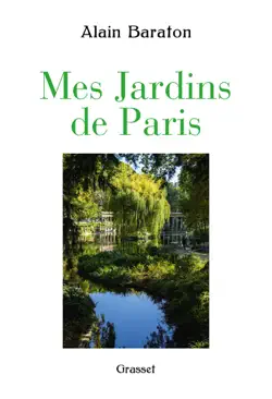 mes jardins de paris book cover image
