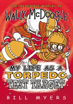 my life as a torpedo test target imagen de la portada del libro
