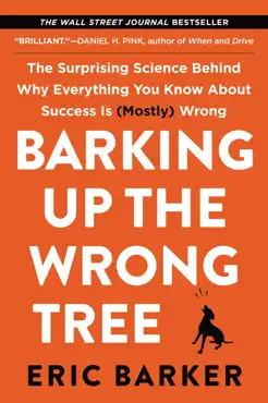 barking up the wrong tree book cover image