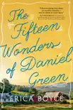 The Fifteen Wonders of Daniel Green synopsis, comments
