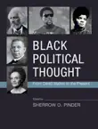 Black Political Thought synopsis, comments