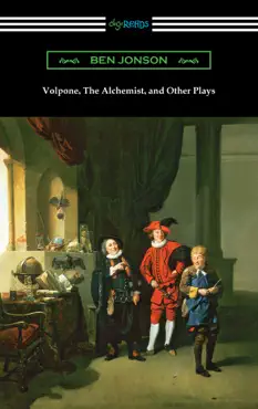 volpone, the alchemist, and other plays book cover image
