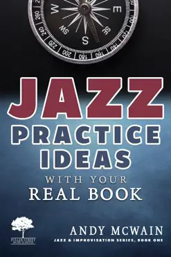 jazz practice ideas with your real book book cover image