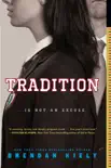 Tradition synopsis, comments