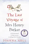 The Last Voyage of Mrs Henry Parker synopsis, comments