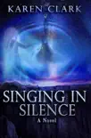 Singing In Silence synopsis, comments